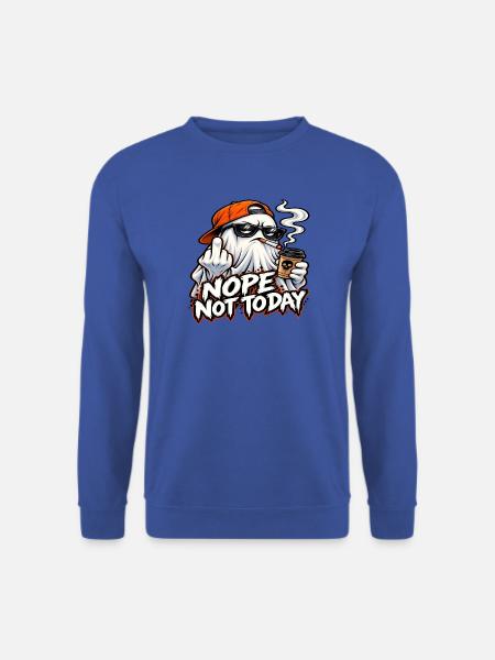 HEUTE NICHT – EIN REBELLISCHER GEIST - Unisex Pullover - Royalblau