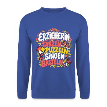 Erzieherin – Tanzen Puzzeln Singen Basteln - Unisex Pullover - Royalblau - Vorne - Alina (178cm) & Michal (187cm)