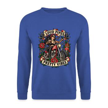Biker Girl Frauen - Loud Pipes Pretty Vibes - Unisex Pullover - Royalblau - Vorne - Alina (178cm) & Michal (187cm)