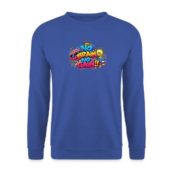 KEIN GEHIRN, KEIN GEWINN – Das Graffiti der Gehirne! - Unisex Pullover - Royalblau - Vorne - Alina (178cm) & Michal (187cm)