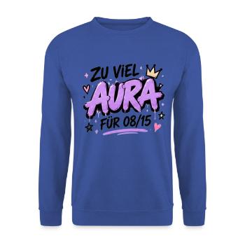 Zu Viel Aura Für 08/15 - Unisex Pullover - Royalblau - Vorne - Alina (178cm) & Michal (187cm)