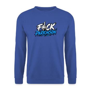 Fuck Parkinson Provokante Botschaft - Unisex Pullover - Royalblau - Vorne - Alina (178cm) & Michal (187cm)