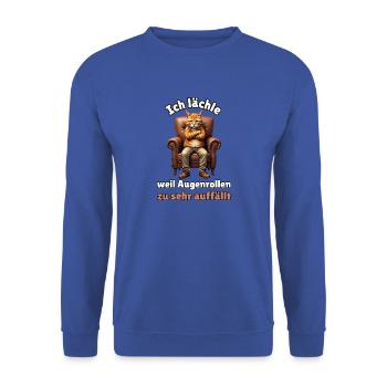 Ich lächle, weil Augenrollen zu sehr auffällt - Unisex Pullover - Royalblau - Vorne - Alina (178cm) & Michal (187cm)