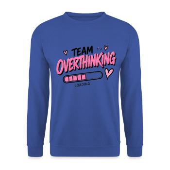 Team Overthinking Loading - Unisex Pullover - Royalblau - Vorne - Alina (178cm) & Michal (187cm)