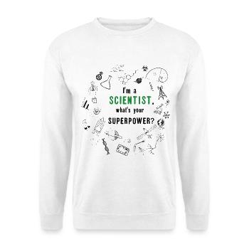 I'm a Scientist - What's your Superpower? - Unisex Pullover - Weiß - Vorne - Alina (178cm) & Michal (187cm)