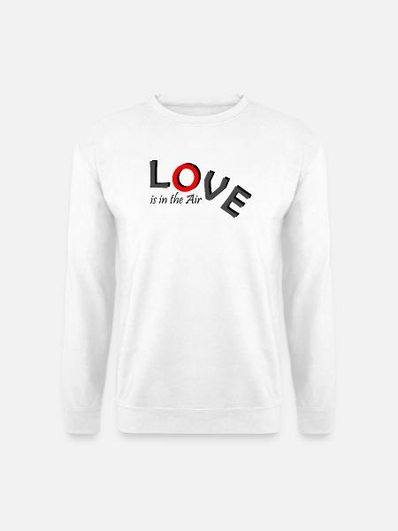 Love is in the Air - Unisex Pullover - Weiß