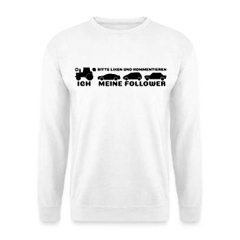 Ich, meine Follower Traktor Autos Landwirt Bauer - Unisex Pullover - Weiß - Vorne
