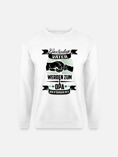Ich Werde Opa Großvater Papa Beförderung Opa Vater - Unisex Pullover - Weiß