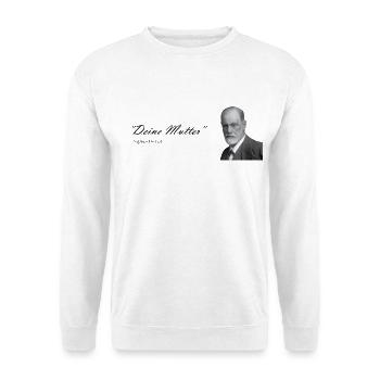 "Deine Mutter" Sigmund freund - Unisex Pullover - Weiß - Vorne - Alina (178cm) & Michal (187cm)