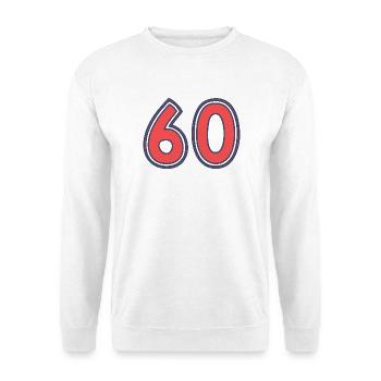 60. 60 JAHRE. 60-JÄHRIGES JUBILÄUM. 60. GEBURTSTAG. - Unisex Pullover - Weiß - Vorne