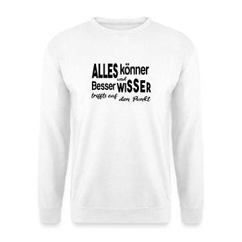 Besserwisser Alleskönner Klugscheißer - Unisex Pullover - Weiß - Vorne - Alina (178cm) & Michal (187cm)