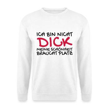 Ich bin nicht dick Spruch lustig - Unisex Pullover - Weiß - Vorne - Alina (178cm) & Michal (187cm)