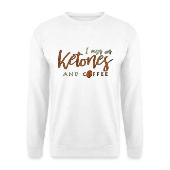 I Run On Ketones And Coffee Keto saying gift - Unisex Sweatshirt - white - Front