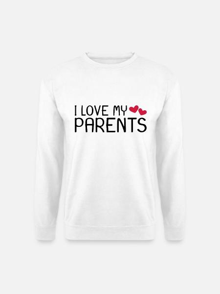 Ich liebe meine Eltern - Unisex Pullover - Weiß
