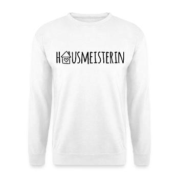 Hausmeisterin - Unisex Pullover - Weiß - Vorne