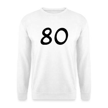 80. 80 JAHRE. 80-JÄHRIGES JUBILÄUM. 80. GEBURTSTAG. - Unisex Pullover - Weiß - Vorne - Alina (178cm) & Michal (187cm)
