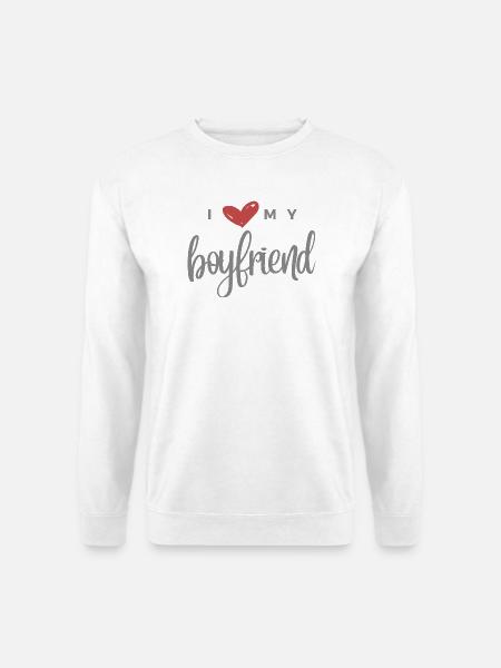 I Love My Boyfriend - Unisex Pullover - Weiß
