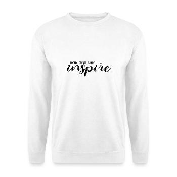 RÊVER. CRÉER. PARTAGER. inspirer - Sweat-shirt Unisexe - blanc - Devant