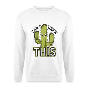 Can't Touch This - Unisex Sweatshirt - white - Front