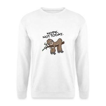 Sloth Non pas aujourd'hui - Sweat-shirt Unisexe - blanc - Devant