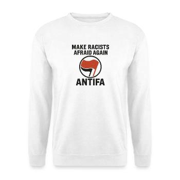 Antifa - Make Racists Afraid Again - Unisex Pullover - Weiß - Vorne - Alina (178cm) & Michal (187cm)