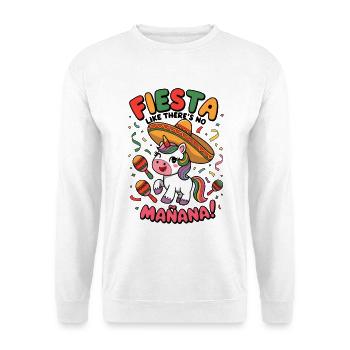 Fiesta, als gäbe es keine Mañana! - Unisex Pullover - Weiß - Vorne - Alina (178cm) & Michal (187cm)