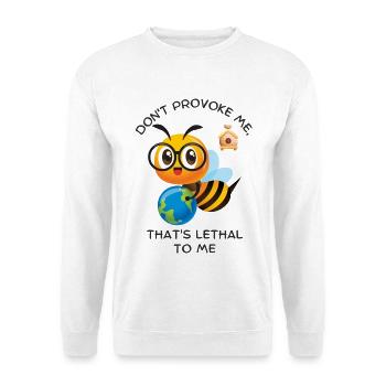 Provozieren Sie mich nicht, das für mich tödlich ist - Unisex Pullover - Weiß - Vorne - Alina (178cm) & Michal (187cm)