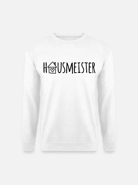 Hausmeister - Unisex Pullover - Weiß
