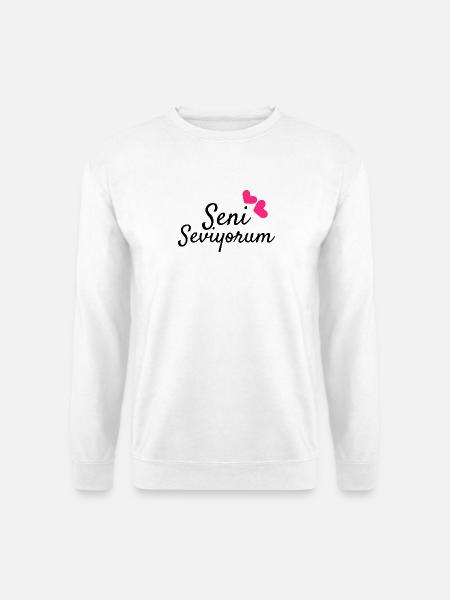 Seni Seviyorum Türkisch Geschenkidee - Unisex Pullover - Weiß