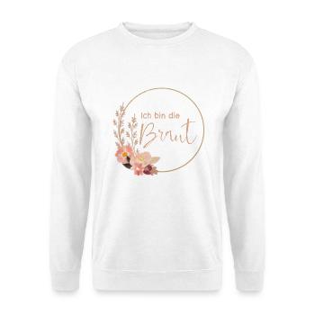 Ich bin die Braut - Unisex Pullover - Weiß - Vorne - Alina (178cm) & Michal (187cm)