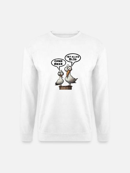 Meer Sprüche, Sprüche | T-Shirts | Möwe blöd - Unisex Pullover - Weiß