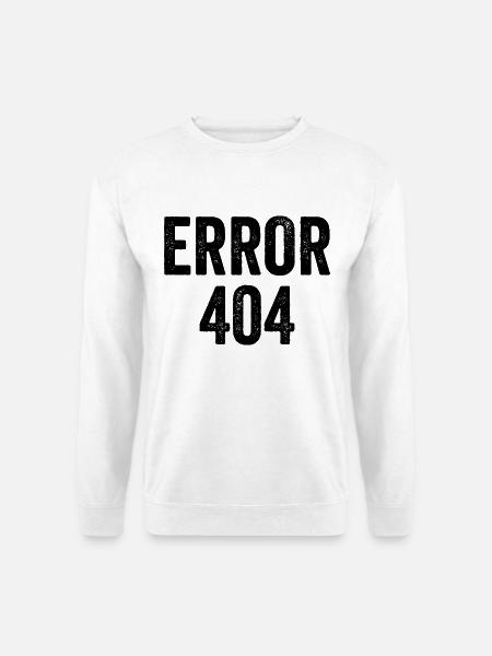 Error 404 - Unisex Pullover - Weiß