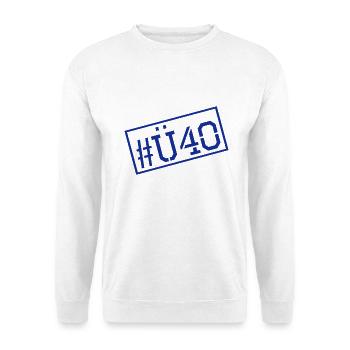 Ü 40 Geburtstag - Über 40 - 40. Geburtstag - Unisex Pullover - Weiß - Vorne - Alina (178cm) & Michal (187cm)