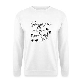 GEHE SPAZIEREN MIT DEM WUNDER AUF PFOTEN - Unisex Pullover - Weiß - Vorne - Alina (178cm) & Michal (187cm)