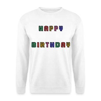 HAPPY BIRTHDAY - Sweat-shirt Unisexe - blanc - Devant