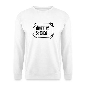 Nicht im stehen Schild Lustig Toilettenhumor - Unisex Pullover - Weiß - Vorne - Alina (178cm) & Michal (187cm)