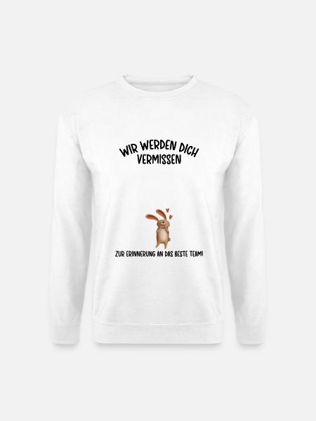 Wir werden dich Vermissen beste Team Abschied - Unisex Pullover - Weiß