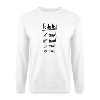 Um Liste zu tun, reisen! - Unisex Pullover - Weiß - Vorne - Alina (178cm) & Michal (187cm)