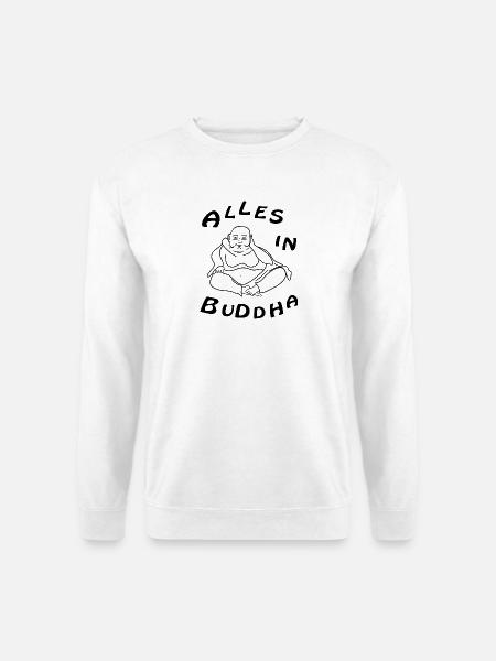 alles in buddha - Unisex Pullover - Weiß