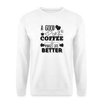 Morgenkaffee Zitate - Eine gute Tasse Kaffee - Unisex Pullover - Weiß - Vorne - Alina (178cm) & Michal (187cm)