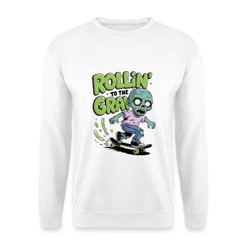 Rollin To The Grave - Unisex Sweatshirt - white - Front