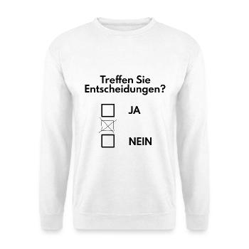 Entscheidung treffen lustig - Unisex Pullover - Weiß - Vorne - Alina (178cm) & Michal (187cm)