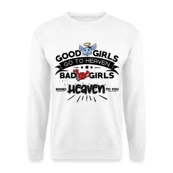 Good Girls go to Heaven, Bad Girls bring Heaven - Unisex Pullover - Weiß - Vorne - Alina (178cm) & Michal (187cm)
