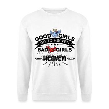 Good Girls go to Heaven, Bad Girls bring Heaven - Unisex Pullover - Weiß - Vorne - Alina (178cm) & Michal (187cm)