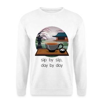 Sip By Sip, Day By Day - Unisex Sweatshirt - white - Front