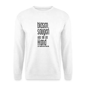 blasen o. saugen, jeder beseitigt Laub wie er will - Unisex Pullover - Weiß - Vorne - Alina (178cm) & Michal (187cm)