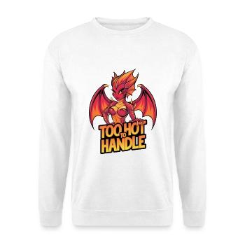 Too Hot To Handle - Unisex Sweatshirt - white - Front
