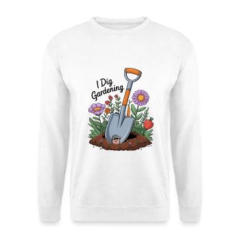 I Dig Gardening - Unisex Sweatshirt - white - Front