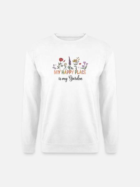 My happy place is my Garden - Unisex Pullover - Weiß