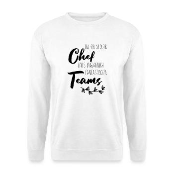 Ich bin stolzer Chef eines fantastischen Teams - Unisex Pullover - Weiß - Vorne - Alina (178cm) & Michal (187cm)
